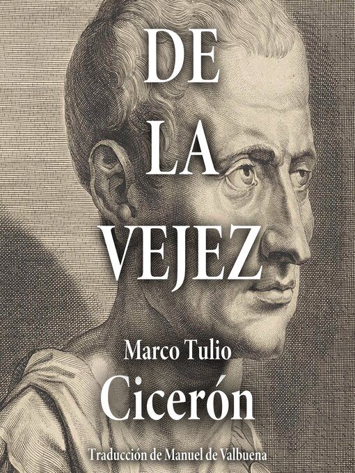 Title details for De la vejez by Marco Tulio Cicerón - Available